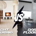 Light Flooring vs Dark Flooring